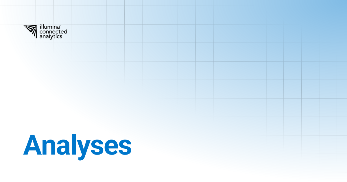 Analyses | Illumina Connected Analytics